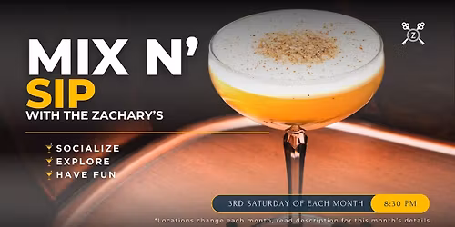 Mix N' Sip: A monthly get together to explore San Antonio