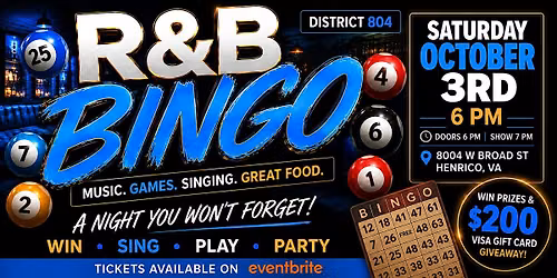 R & B Bingo Night| Win Prizes & a $200 Visa Gift Card at District 804