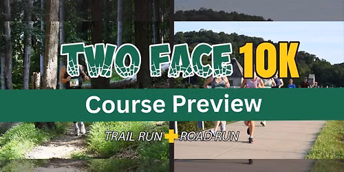 Two Face 10K Trail Course Preview