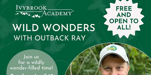 Wild Wonders with Outback Ray