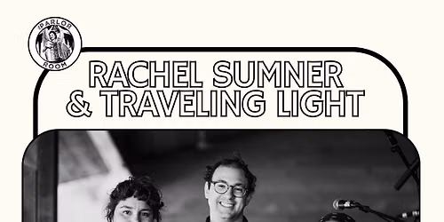 Rachel Sumner & Traveling Light at The Parlor Room