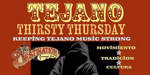 Tejano Thirsty Thursday 5