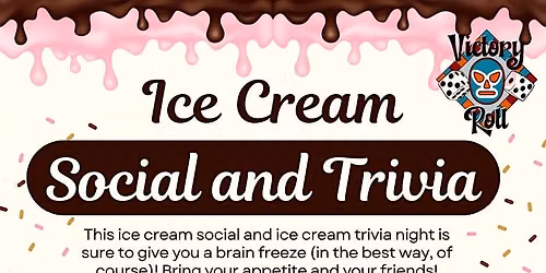 Ice Cream Social and Trivia
