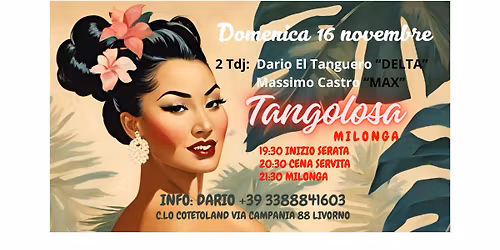 TANGOLOSA MILONGA TRADICIONAL con Dario El Tanguero "Tdj DELTA" e Massimo Castro "Tdj MAX"