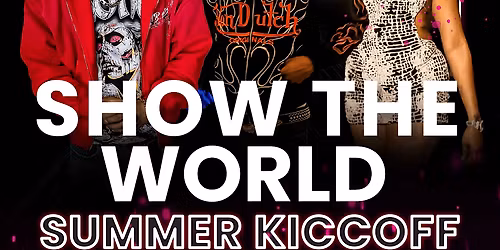 Show the World : Summer Kiccoff