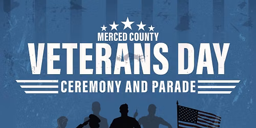 Merced County Veterans Day Parade