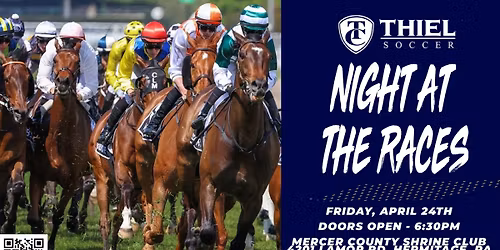Thiel Soccer Night at the Races