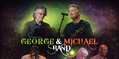 DON'T MISS THIS SPECIAL MAY EVENT! George & Michael Band at NAMBA