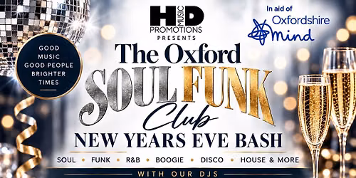 The Oxford Soul Funk Club New Years Eve Bash!