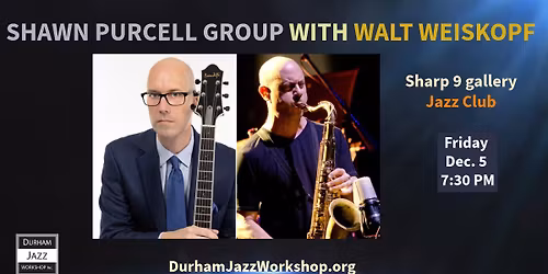  Shawn Purcell Group featuring Walt Weiskopf