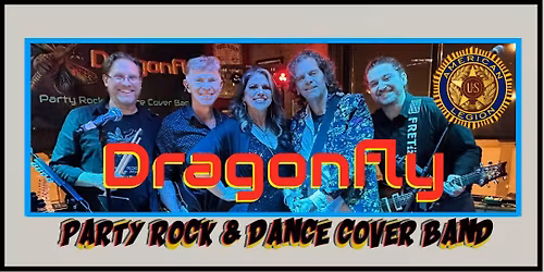 Dragonfly Band @ American Legion Post 348, Brick, NJ (PRIVATE PARTY)