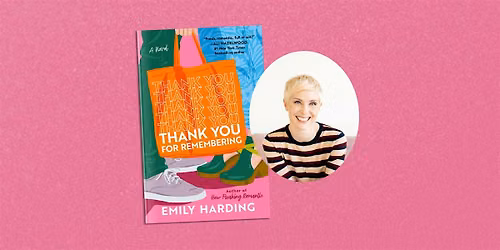 Thank You for Remembering Book Bash with Emily Harding