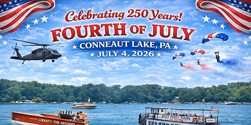 Conneaut Lake PA 2026 Freedom Fest!!!!