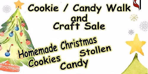 Cookie and Candy walk w\/ Winter craft show