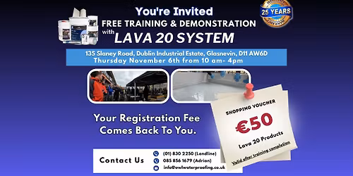 Training & Demonstration - Roofing, Waterproofing with the Lava 20 System