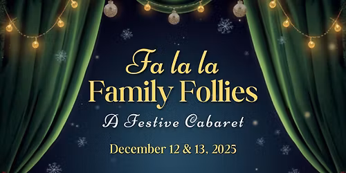 Fa La La Family Follies