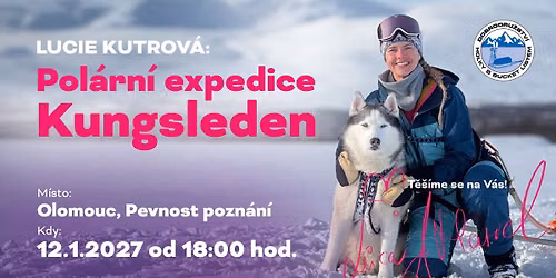 Lucie Kutrov\u00e1: Pol\u00e1rn\u00ed expedice Kungsleden \/ Olomouc
