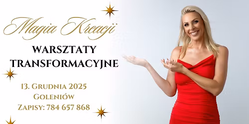 Magia Kreacji 2026: Warsztaty Transformacyjne na zako\u0144czenie roku
