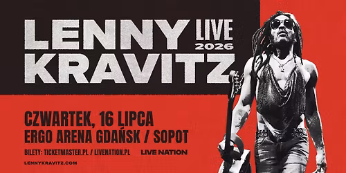 Lenny Kravitz - Live 2026 - Official Event - 16.07.2025, ERGO ARENA, Gda\u0144sk\/Sopot 