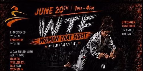 WTF - Jiu Jitsu Event