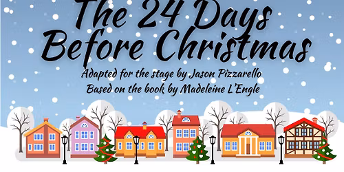 The 24 Days Before Christmas Performances
