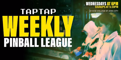 WEEKLY PINBALL LEAGUE