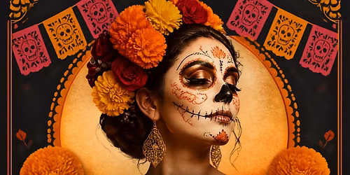 Dia De Los Muertos, Life Celebration Cultural and Educational Event