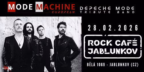 MODE MACHINE \/ DEPECHE MODE TRIBUTE BAND \/ Rok\u00e1\u010d \/ 28.2.2026