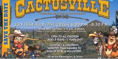 2026 Vacation Bible School \u201cCactusville\u201d