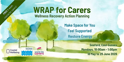 Wellness Recovery Action Planning (WRAP) Course for Carers - Seaford