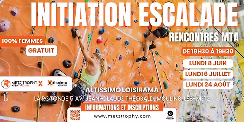 \ud83e\uddd7 Initiation Escalade avec Altissimo Metz Loisirama