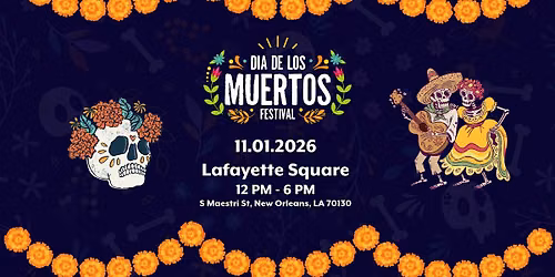 Dia de los Muertos Festival 2026