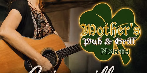 KennaDee@Mother's Pub & Grill North