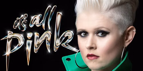 It's All Pink - The Original P!NK Tribute
