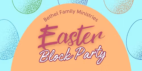 Easter Block Party