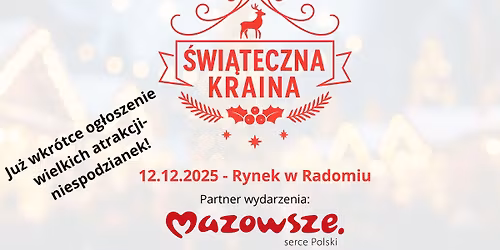 \u015awi\u0105teczna Kraina w Radomiu
