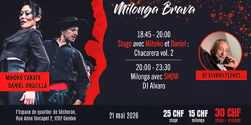 Milonga Brava avec Daniel Urquilla et Mihoko Sakata 