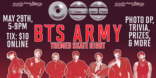 \ud83d\udc9c\ud83c\udfb6 BTS ARMY Skate Night\ud83c\udfb6\ud83d\udc9c