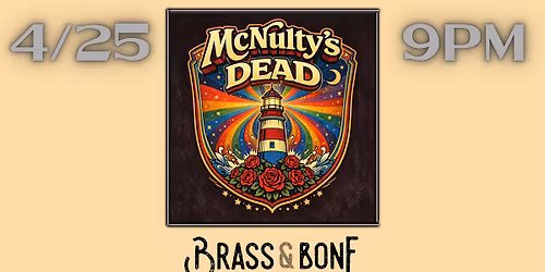 McNulty's Dead at Brass & Bone