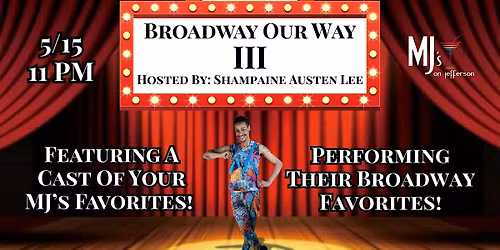 Broadway Our Way III