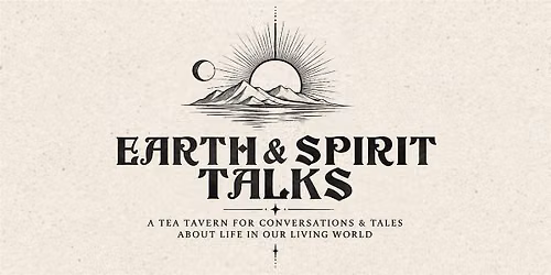 Earth & Spirit Talks