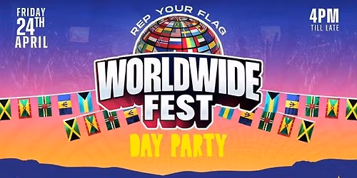 WORLDWIDE FEST | NOTTINGHAMS LARGEST DAY PARTY FEST | TICKETS DROP TODAY
