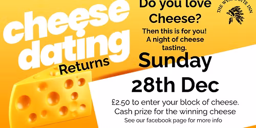 The Return of Cheese Dating