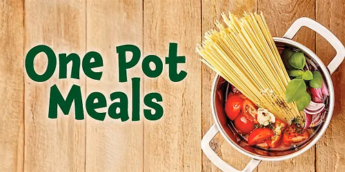 One Pot Meals