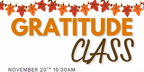 Gratitude Class
