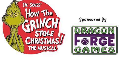 Dr. Seuss's How the Grinch Stole Christmas! The Musical