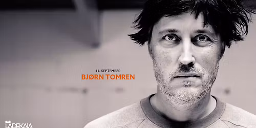 Bj\u00f8rn Tomren p\u00e5 Ladekaia