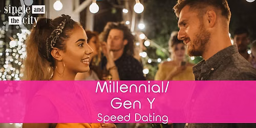 Millennial \/ Gen Y Speed Dating (28-43) I Men Sold Out I NYC