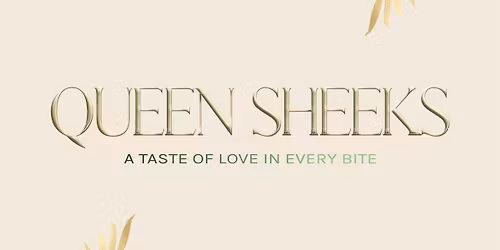 Queen Sheeks Presents:  Whine, Dine & wuk