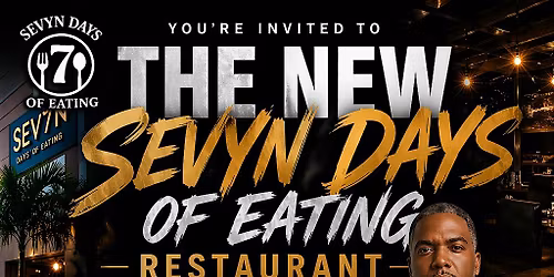 Grand Opening of Sevyn Days of Eating Restaurant